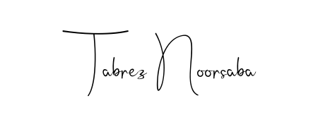 How to make Tabrez Noorsaba name signature. Use Andilay-7BmLP style for creating short signs online. This is the latest handwritten sign. Tabrez Noorsaba signature style 4 images and pictures png