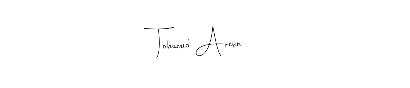 Tahamid Arefin stylish signature style. Best Handwritten Sign (Andilay-7BmLP) for my name. Handwritten Signature Collection Ideas for my name Tahamid Arefin. Tahamid Arefin signature style 4 images and pictures png