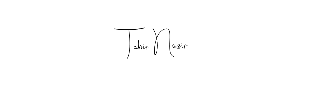 You should practise on your own different ways (Andilay-7BmLP) to write your name (Tahir Nazir) in signature. don't let someone else do it for you. Tahir Nazir signature style 4 images and pictures png