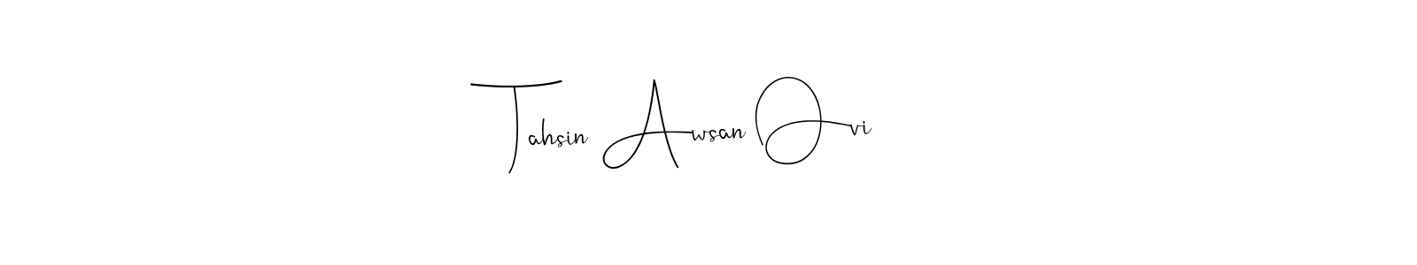 Also we have Tahsin Awsan Ovi name is the best signature style. Create professional handwritten signature collection using Andilay-7BmLP autograph style. Tahsin Awsan Ovi signature style 4 images and pictures png