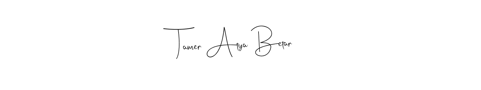 You should practise on your own different ways (Andilay-7BmLP) to write your name (Tamer Atya Betar) in signature. don't let someone else do it for you. Tamer Atya Betar signature style 4 images and pictures png