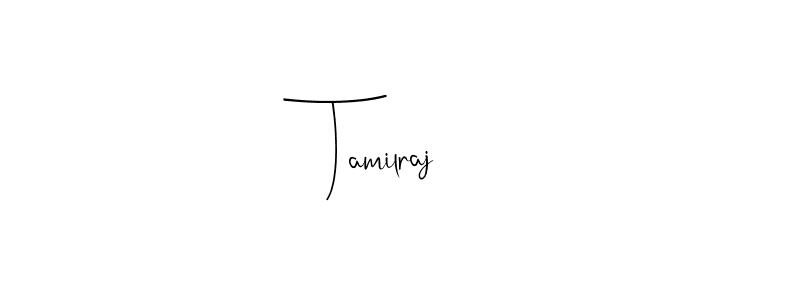 Design your own signature with our free online signature maker. With this signature software, you can create a handwritten (Andilay-7BmLP) signature for name Tamilraj. Tamilraj signature style 4 images and pictures png