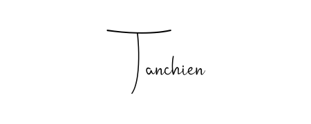 Practice writing Tanchien with the flow of Andilay-7BmLP lettering. A fantastic source of inspiration for developing your personal signature style. Tanchien signature style 4 images and pictures png