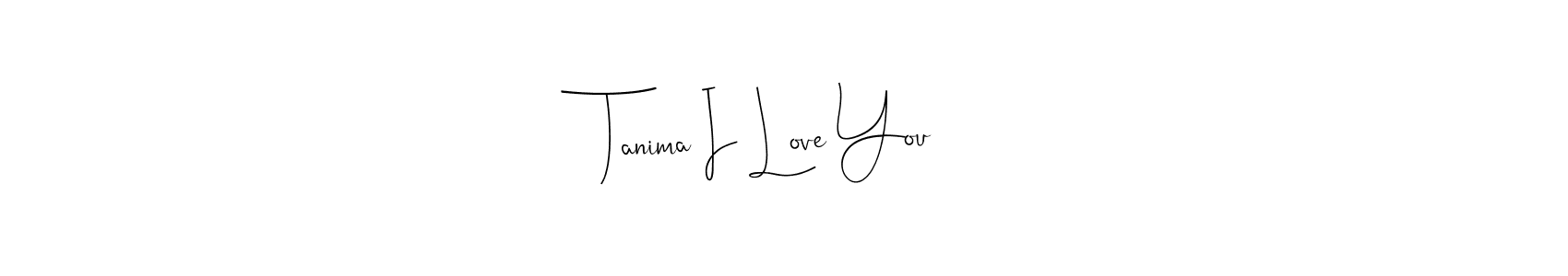 Check out images of Autograph of Tanima I Love You name. Actor Tanima I Love You Signature Style. Andilay-7BmLP is a professional sign style online. Tanima I Love You signature style 4 images and pictures png