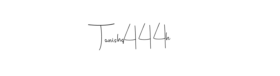 Use a signature maker to create a handwritten signature online. With this signature software, you can design (Andilay-7BmLP) your own signature for name Tanishq444h. Tanishq444h signature style 4 images and pictures png