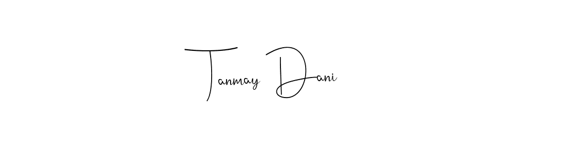 Use a signature maker to create a handwritten signature online. With this signature software, you can design (Andilay-7BmLP) your own signature for name Tanmay Dani. Tanmay Dani signature style 4 images and pictures png