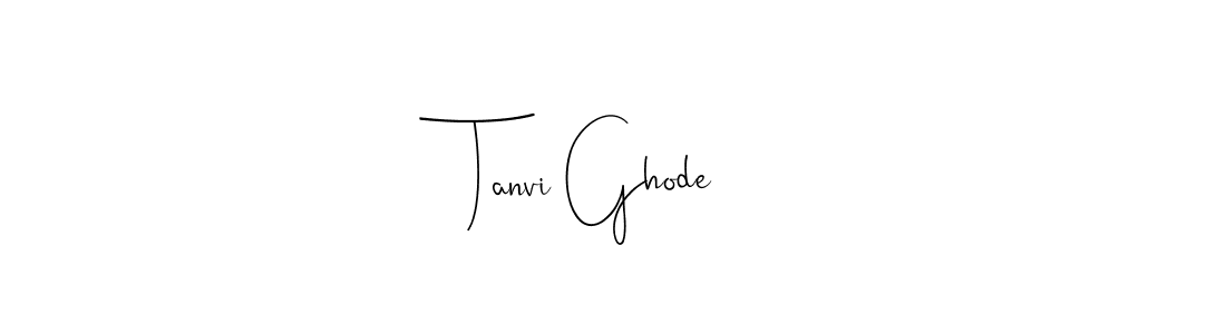 How to make Tanvi Ghode signature? Andilay-7BmLP is a professional autograph style. Create handwritten signature for Tanvi Ghode name. Tanvi Ghode signature style 4 images and pictures png