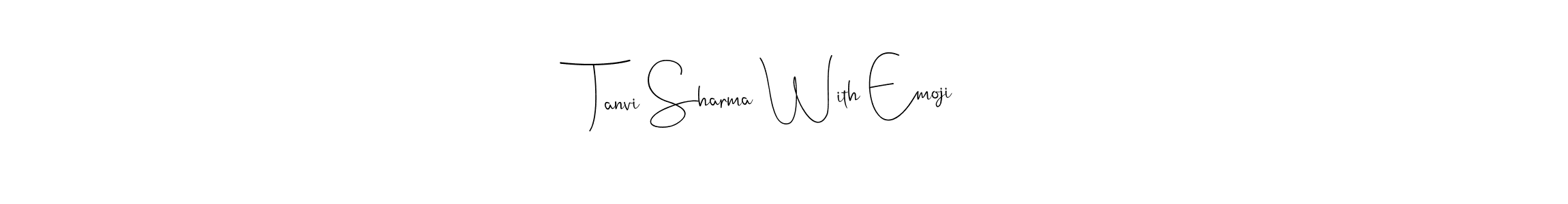 How to make Tanvi Sharma With Emoji signature? Andilay-7BmLP is a professional autograph style. Create handwritten signature for Tanvi Sharma With Emoji name. Tanvi Sharma With Emoji signature style 4 images and pictures png