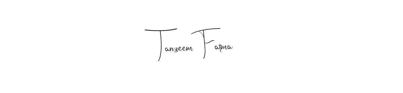 It looks lik you need a new signature style for name Tanzeem Fatma. Design unique handwritten (Andilay-7BmLP) signature with our free signature maker in just a few clicks. Tanzeem Fatma signature style 4 images and pictures png