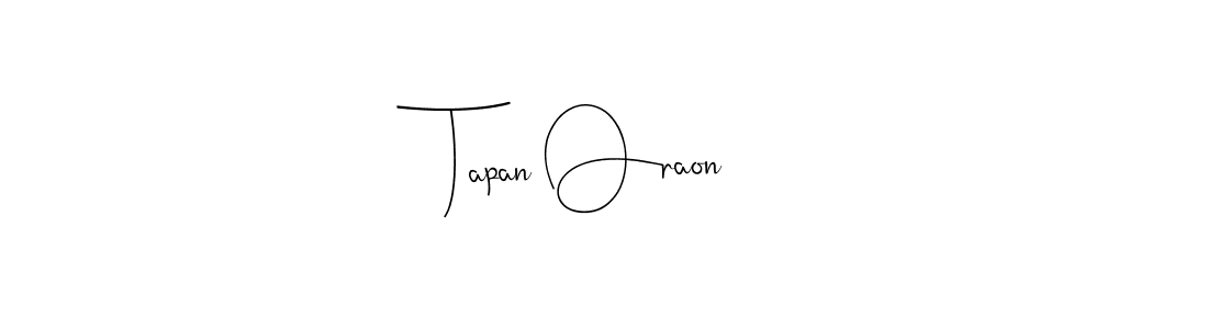 Design your own signature with our free online signature maker. With this signature software, you can create a handwritten (Andilay-7BmLP) signature for name Tapan Oraon. Tapan Oraon signature style 4 images and pictures png