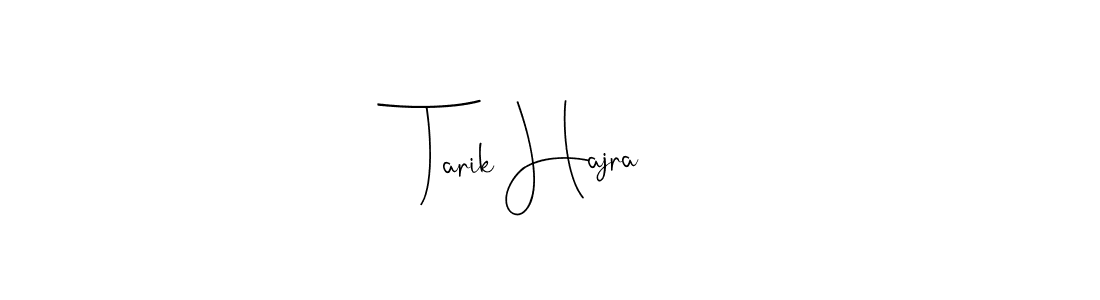 Make a beautiful signature design for name Tarik Hajra. Use this online signature maker to create a handwritten signature for free. Tarik Hajra signature style 4 images and pictures png