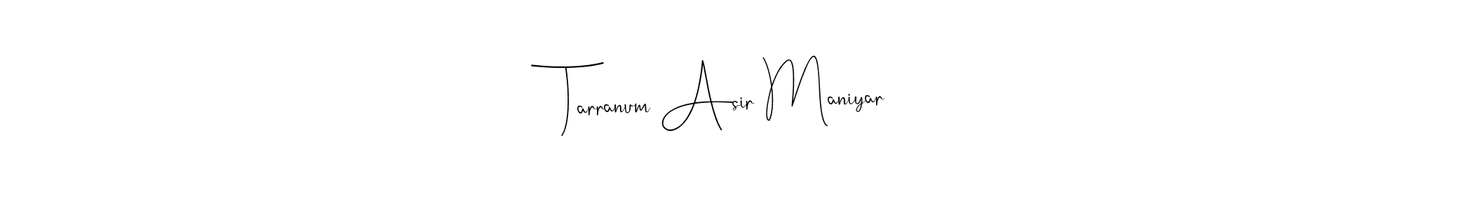 The best way (Andilay-7BmLP) to make a short signature is to pick only two or three words in your name. The name Tarranum Asir Maniyar include a total of six letters. For converting this name. Tarranum Asir Maniyar signature style 4 images and pictures png