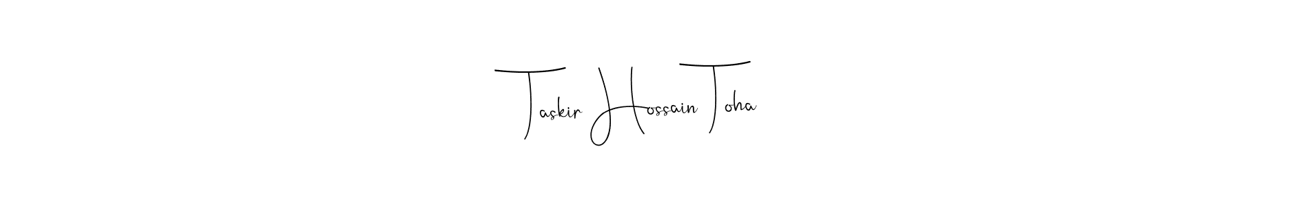 Also we have Taskir Hossain Toha name is the best signature style. Create professional handwritten signature collection using Andilay-7BmLP autograph style. Taskir Hossain Toha signature style 4 images and pictures png