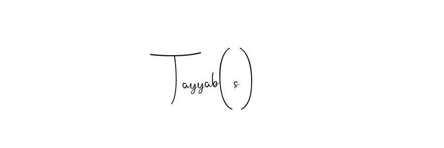 The best way (Andilay-7BmLP) to make a short signature is to pick only two or three words in your name. The name Tayyab(s) include a total of six letters. For converting this name. Tayyab(s) signature style 4 images and pictures png