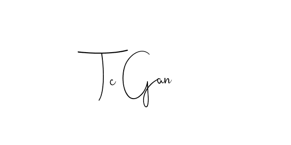 Design your own signature with our free online signature maker. With this signature software, you can create a handwritten (Andilay-7BmLP) signature for name Tc Gan. Tc Gan signature style 4 images and pictures png
