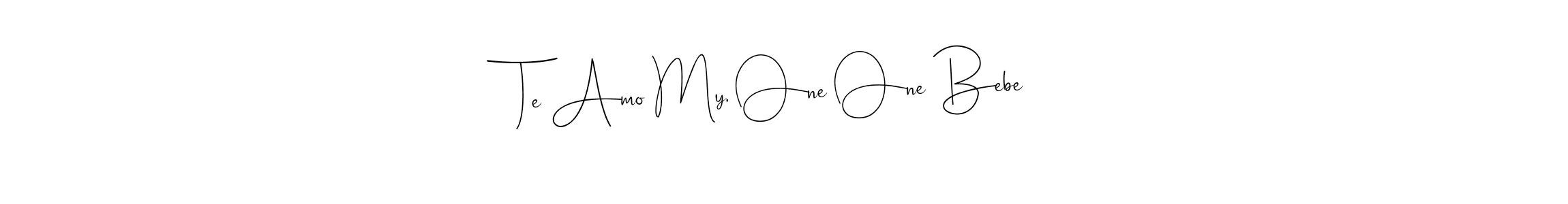 Make a beautiful signature design for name Te Amo My, One One Bebe. Use this online signature maker to create a handwritten signature for free. Te Amo My, One One Bebe signature style 4 images and pictures png