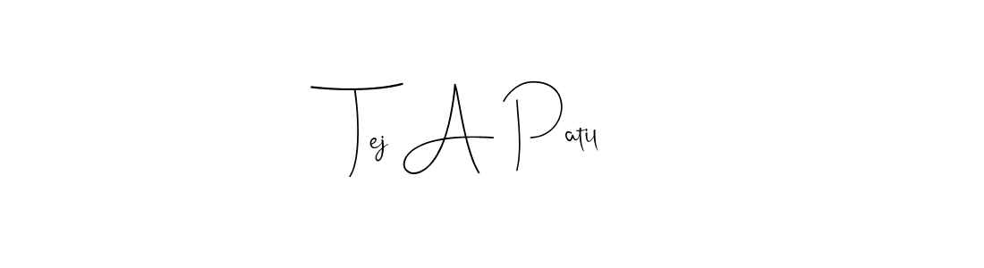 It looks lik you need a new signature style for name Tej A Patil. Design unique handwritten (Andilay-7BmLP) signature with our free signature maker in just a few clicks. Tej A Patil signature style 4 images and pictures png