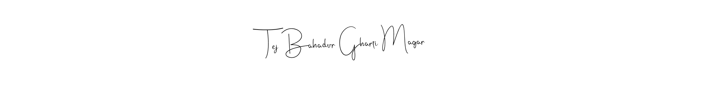 Use a signature maker to create a handwritten signature online. With this signature software, you can design (Andilay-7BmLP) your own signature for name Tej Bahadur Gharti Magar. Tej Bahadur Gharti Magar signature style 4 images and pictures png