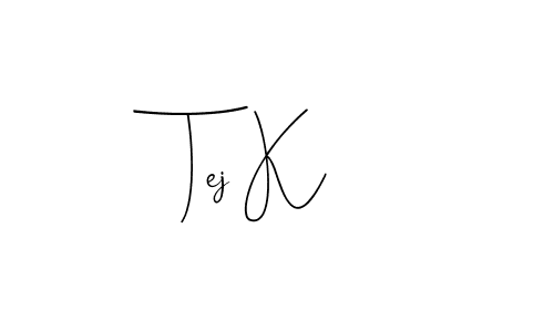 Similarly Andilay-7BmLP is the best handwritten signature design. Signature creator online .You can use it as an online autograph creator for name Tej K. Tej K signature style 4 images and pictures png