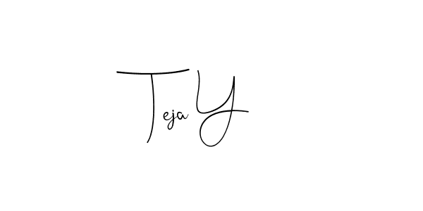 Also we have Teja Y name is the best signature style. Create professional handwritten signature collection using Andilay-7BmLP autograph style. Teja Y signature style 4 images and pictures png