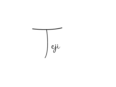 The best way (Andilay-7BmLP) to make a short signature is to pick only two or three words in your name. The name Teji include a total of six letters. For converting this name. Teji signature style 4 images and pictures png