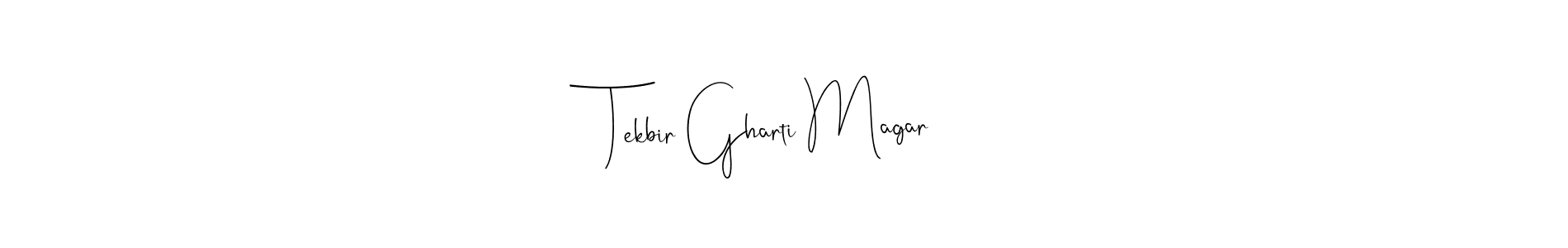 It looks lik you need a new signature style for name Tekbir Gharti Magar. Design unique handwritten (Andilay-7BmLP) signature with our free signature maker in just a few clicks. Tekbir Gharti Magar signature style 4 images and pictures png