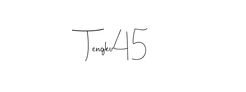 Design your own signature with our free online signature maker. With this signature software, you can create a handwritten (Andilay-7BmLP) signature for name Tengku45. Tengku45 signature style 4 images and pictures png