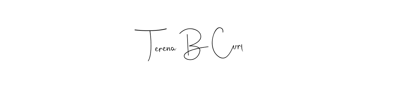 Make a beautiful signature design for name Terena B Curl. Use this online signature maker to create a handwritten signature for free. Terena B Curl signature style 4 images and pictures png