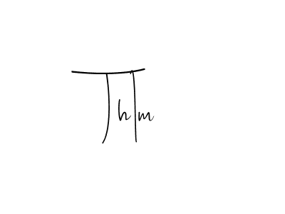 Make a beautiful signature design for name Th1m. With this signature (Andilay-7BmLP) style, you can create a handwritten signature for free. Th1m signature style 4 images and pictures png