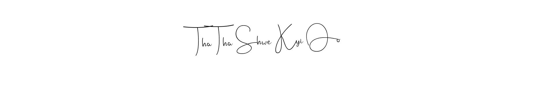 Design your own signature with our free online signature maker. With this signature software, you can create a handwritten (Andilay-7BmLP) signature for name Tha Tha Shwe Kyi Oo. Tha Tha Shwe Kyi Oo signature style 4 images and pictures png