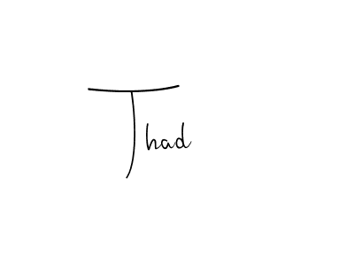 Check out images of Autograph of Thad name. Actor Thad Signature Style. Andilay-7BmLP is a professional sign style online. Thad signature style 4 images and pictures png