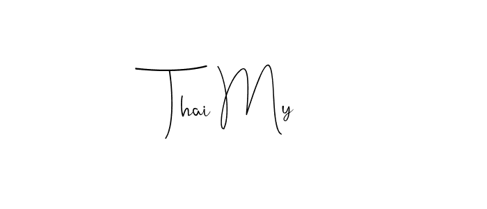 Check out images of Autograph of Thai My name. Actor Thai My Signature Style. Andilay-7BmLP is a professional sign style online. Thai My signature style 4 images and pictures png