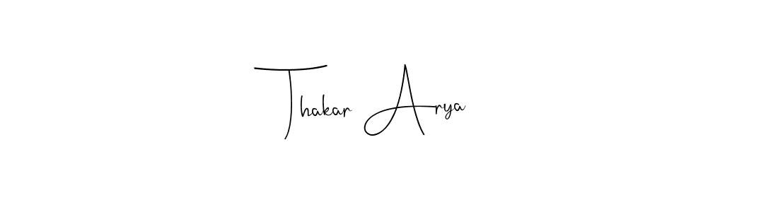 Make a beautiful signature design for name Thakar Arya. Use this online signature maker to create a handwritten signature for free. Thakar Arya signature style 4 images and pictures png