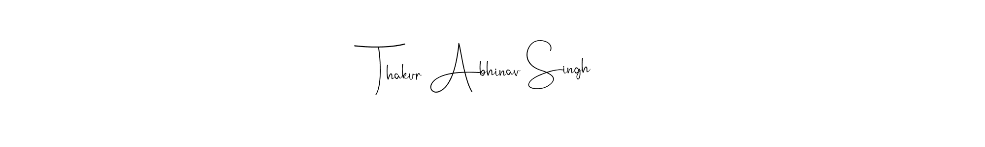 Create a beautiful signature design for name Thakur Abhinav Singh. With this signature (Andilay-7BmLP) fonts, you can make a handwritten signature for free. Thakur Abhinav Singh signature style 4 images and pictures png