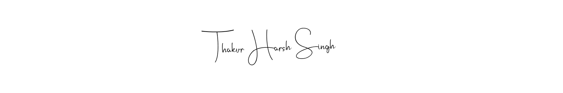Make a beautiful signature design for name Thakur Harsh Singh. With this signature (Andilay-7BmLP) style, you can create a handwritten signature for free. Thakur Harsh Singh signature style 4 images and pictures png