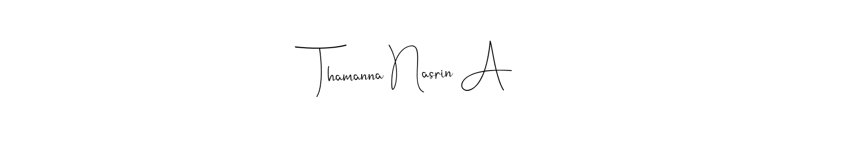 See photos of Thamanna Nasrin A official signature by Spectra . Check more albums & portfolios. Read reviews & check more about Andilay-7BmLP font. Thamanna Nasrin A signature style 4 images and pictures png