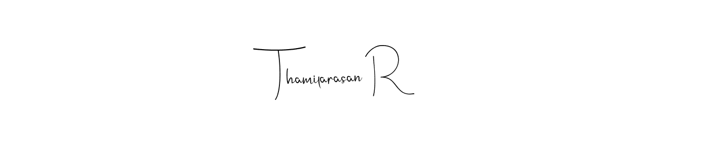 How to make Thamilarasan R signature? Andilay-7BmLP is a professional autograph style. Create handwritten signature for Thamilarasan R name. Thamilarasan R signature style 4 images and pictures png