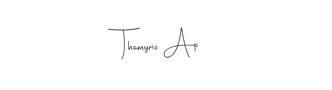 Create a beautiful signature design for name Thamyris Ap. With this signature (Andilay-7BmLP) fonts, you can make a handwritten signature for free. Thamyris Ap signature style 4 images and pictures png