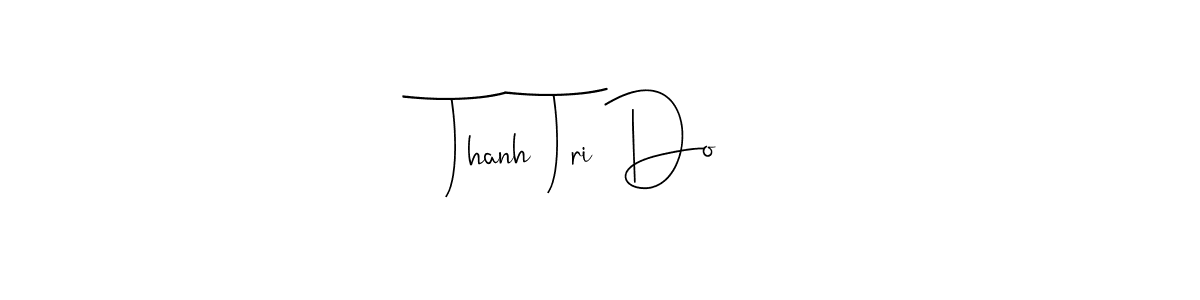 It looks lik you need a new signature style for name Thanh Tri Do. Design unique handwritten (Andilay-7BmLP) signature with our free signature maker in just a few clicks. Thanh Tri Do signature style 4 images and pictures png