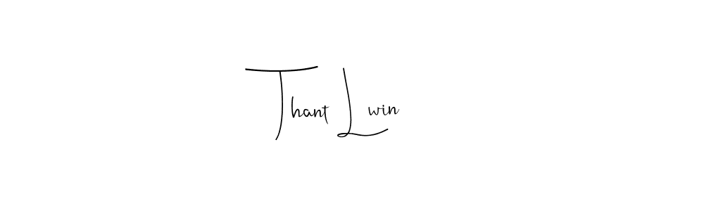 The best way (Andilay-7BmLP) to make a short signature is to pick only two or three words in your name. The name Thant Lwin include a total of six letters. For converting this name. Thant Lwin signature style 4 images and pictures png