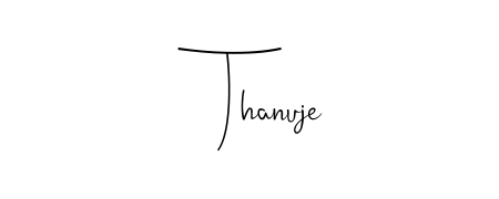 The Andilay-7BmLP lettering style adds unique flourish to name Thanuje. Stand out with a custom digital autograph made in seconds. Thanuje signature style 4 images and pictures png