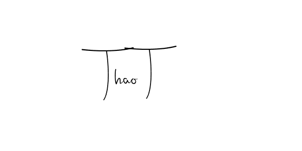 How to Draw Thao T signature style? Andilay-7BmLP is a latest design signature styles for name Thao T. Thao T signature style 4 images and pictures png