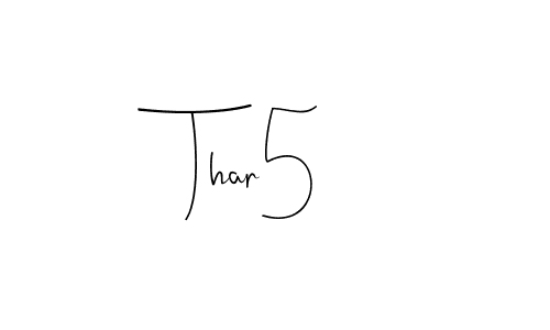 Similarly Andilay-7BmLP is the best handwritten signature design. Signature creator online .You can use it as an online autograph creator for name Thar5. Thar5 signature style 4 images and pictures png