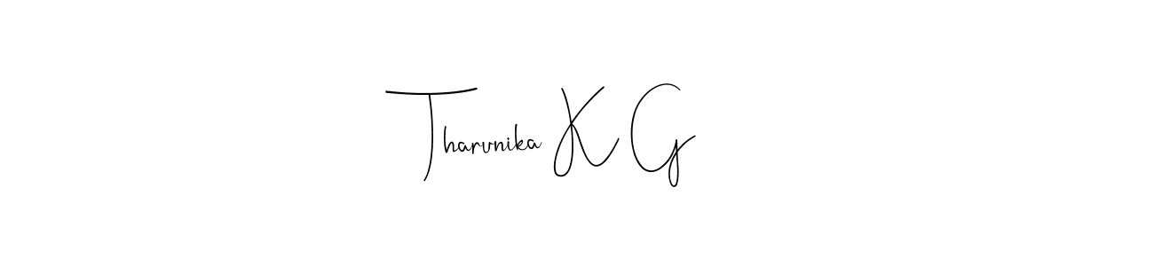 How to make Tharunika K G signature? Andilay-7BmLP is a professional autograph style. Create handwritten signature for Tharunika K G name. Tharunika K G signature style 4 images and pictures png