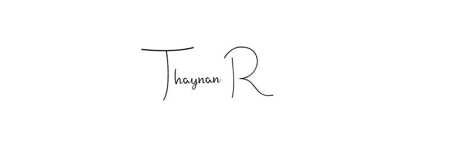 Andilay-7BmLP is a professional signature style that is perfect for those who want to add a touch of class to their signature. It is also a great choice for those who want to make their signature more unique. Get Thaynan R name to fancy signature for free. Thaynan R signature style 4 images and pictures png