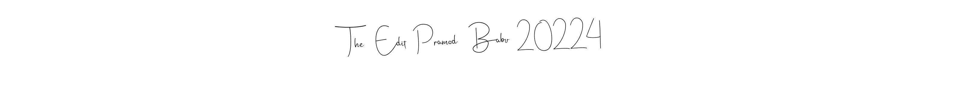 Create a beautiful signature design for name The   Edit  Pramod   Babu  20224. With this signature (Andilay-7BmLP) fonts, you can make a handwritten signature for free. The   Edit  Pramod   Babu  20224 signature style 4 images and pictures png