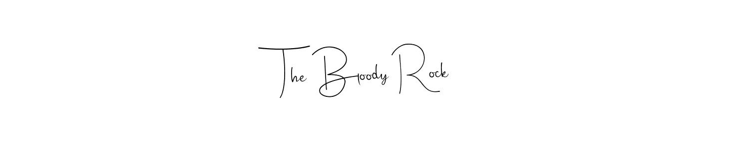 You should practise on your own different ways (Andilay-7BmLP) to write your name (The Bloody Rock) in signature. don't let someone else do it for you. The Bloody Rock signature style 4 images and pictures png