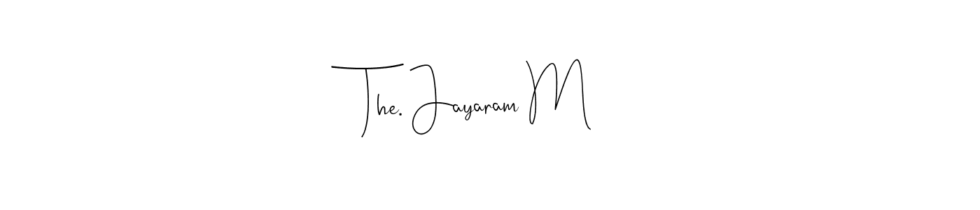 Also we have The. Jayaram M name is the best signature style. Create professional handwritten signature collection using Andilay-7BmLP autograph style. The. Jayaram M signature style 4 images and pictures png