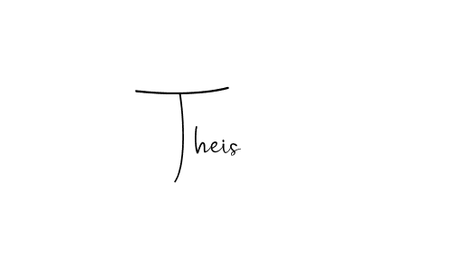 Make a beautiful signature design for name Theis. With this signature (Andilay-7BmLP) style, you can create a handwritten signature for free. Theis signature style 4 images and pictures png