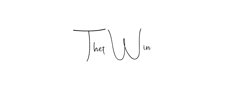 The best way (Andilay-7BmLP) to make a short signature is to pick only two or three words in your name. The name Thet Win include a total of six letters. For converting this name. Thet Win signature style 4 images and pictures png